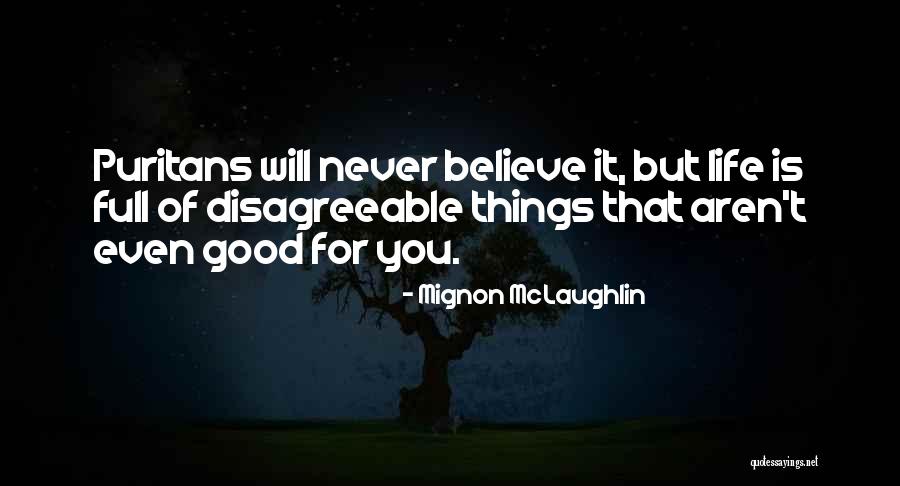 Kassaba Quotes By Mignon McLaughlin Kassaba Quotes By Mignon McLaughlin