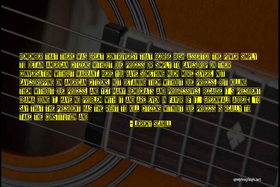 Kassahun Desta Quotes By Jeremy Scahill Kassahun Desta Quotes By Jeremy Scahill
