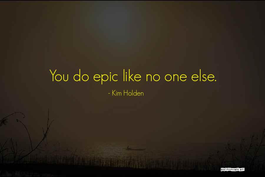 Kassai Utca Quotes By Kim Holden Kassai Utca Quotes By Kim Holden