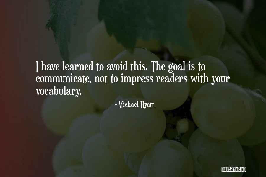 Kassai Utca Quotes By Michael Hyatt Kassai Utca Quotes By Michael Hyatt