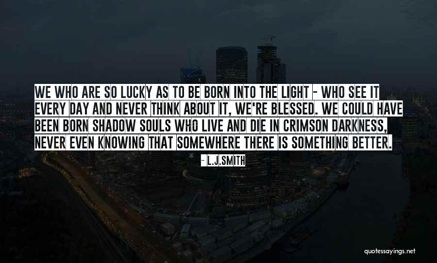Kassakerfi Quotes By L.J.Smith Kassakerfi Quotes By L.J.Smith