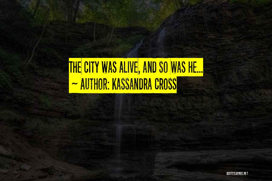 Kassandra Cross Quotes 1578736