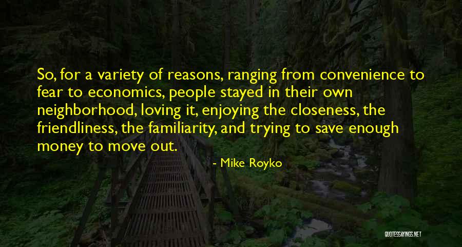 Kassandra Green Quotes By Mike Royko Kassandra Green Quotes By Mike Royko