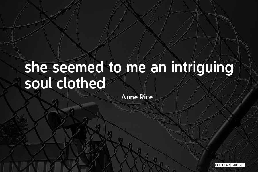 Kassari Quotes By Anne Rice Kassari Quotes By Anne Rice