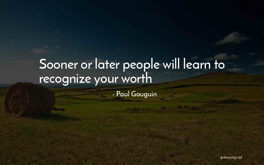 Kassasoft Quotes By Paul Gauguin Kassasoft Quotes By Paul Gauguin