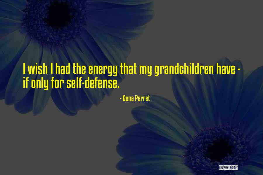 Kassawat Quotes By Gene Perret Kassawat Quotes By Gene Perret