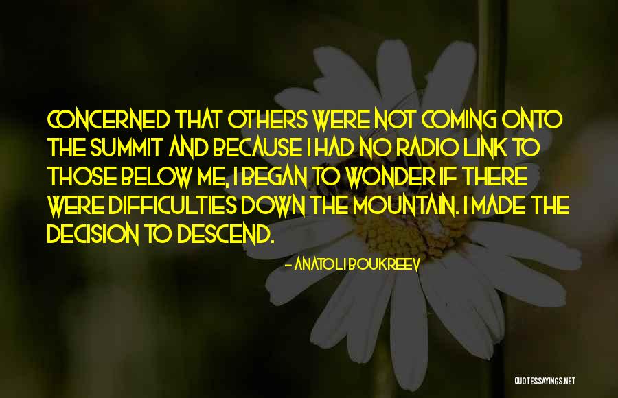 Kassell University Quotes By Anatoli Boukreev Kassell University Quotes By Anatoli Boukreev