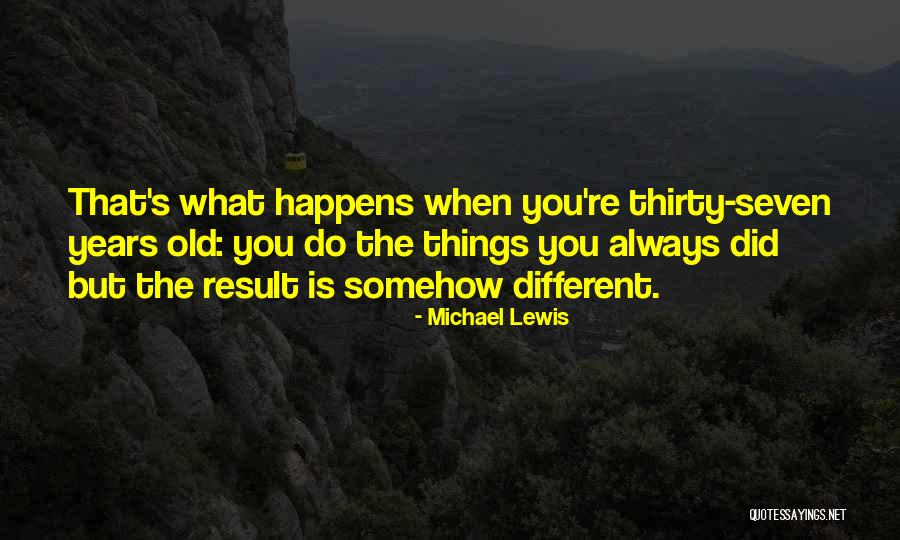 Kassellabs Quotes By Michael Lewis Kassellabs Quotes By Michael Lewis