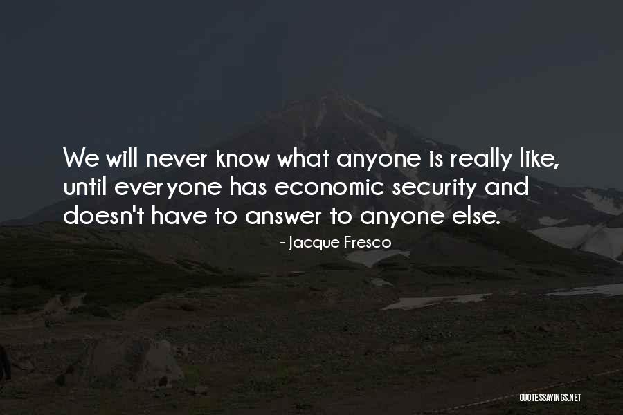Kassia Of Constantinople Quotes By Jacque Fresco Kassia Of Constantinople Quotes By Jacque Fresco