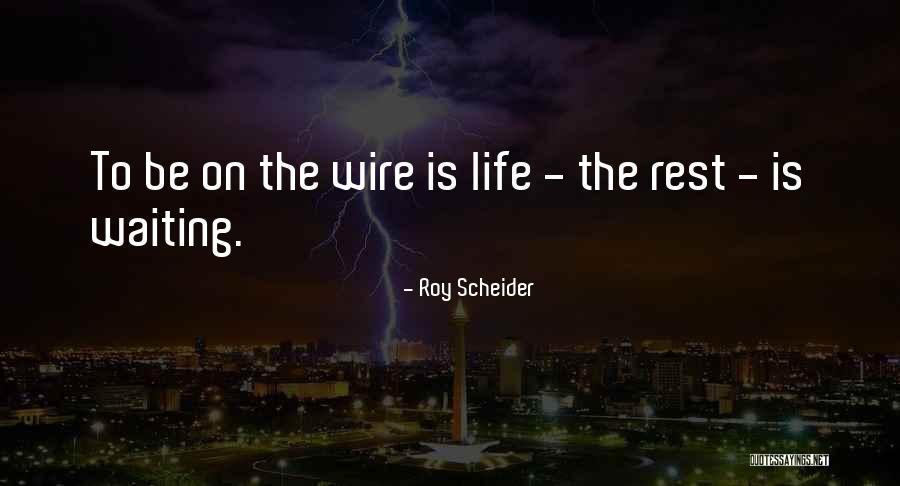 Kassiah Myers Quotes By Roy Scheider Kassiah Myers Quotes By Roy Scheider