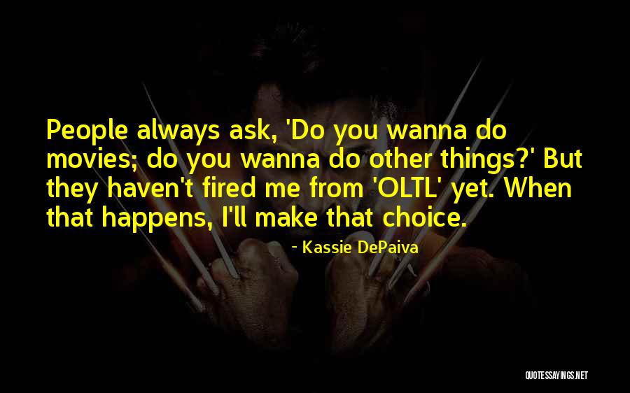 Kassie DePaiva Quotes 141496 Kassie DePaiva Quotes 141496