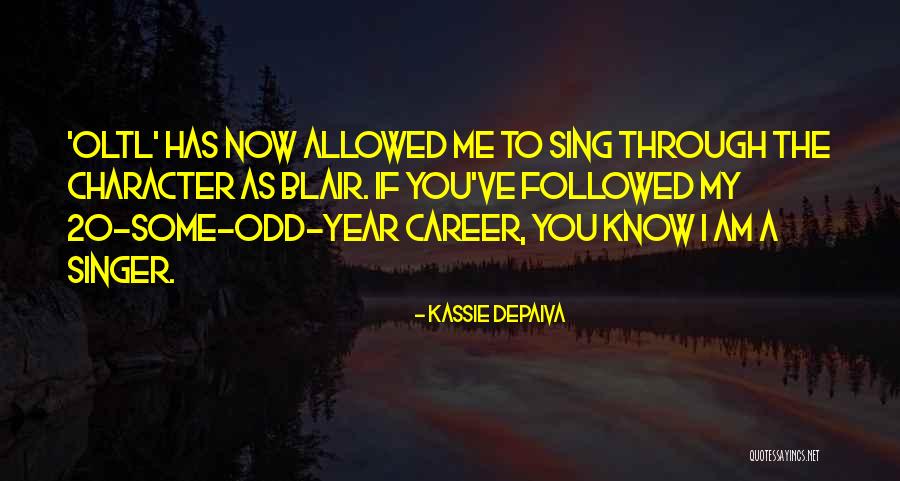Kassie DePaiva Quotes 556248 Kassie DePaiva Quotes 556248