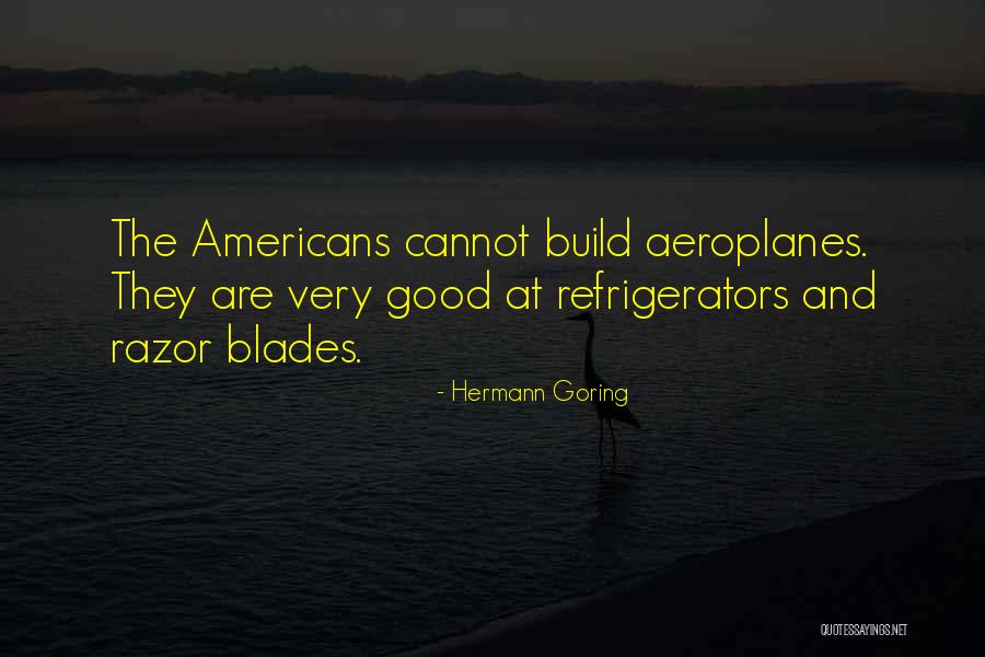 Kassilas Quotes By Hermann Goring Kassilas Quotes By Hermann Goring