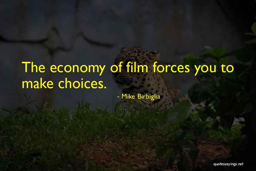 Kassina Cardo Quotes By Mike Birbiglia