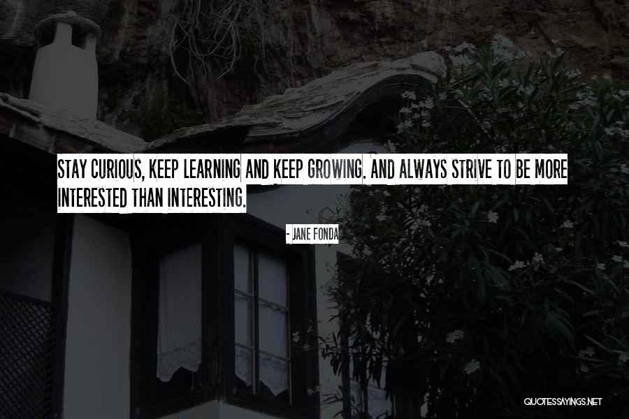 Kassis Club Quotes By Jane Fonda Kassis Club Quotes By Jane Fonda