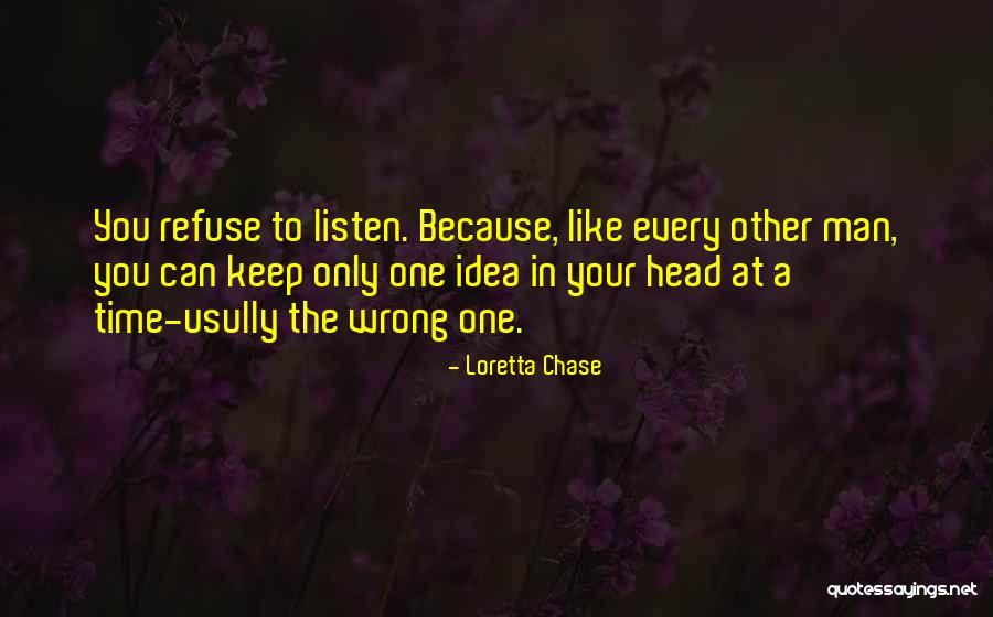 Kassondra Bertulis Quotes By Loretta Chase Kassondra Bertulis Quotes By Loretta Chase