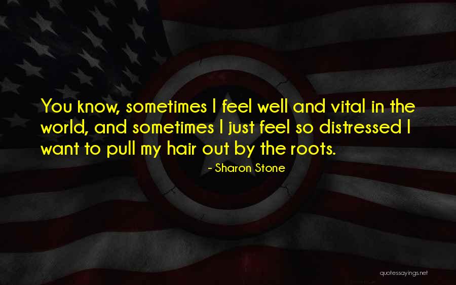 Kassy Alia Quotes By Sharon Stone Kassy Alia Quotes By Sharon Stone