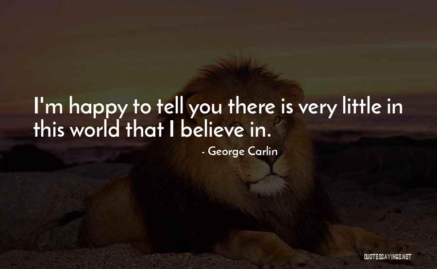 Kastam Quotes By George Carlin Kastam Quotes By George Carlin