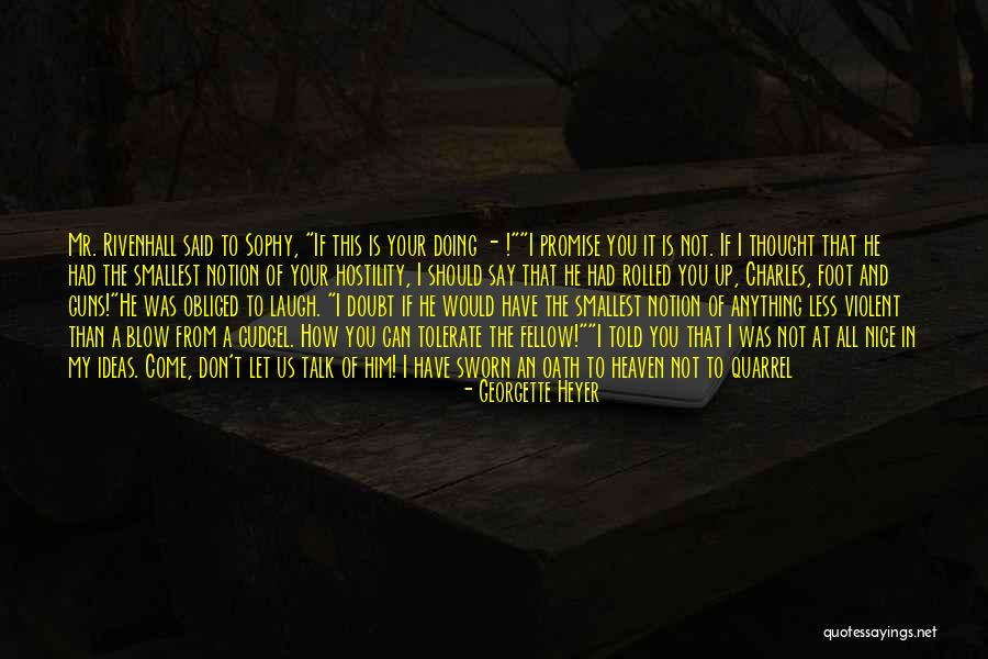 Kastan Bmx Quotes By Georgette Heyer Kastan Bmx Quotes By Georgette Heyer