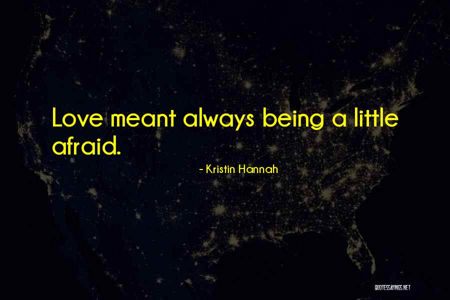 Kasteel Quotes By Kristin Hannah Kasteel Quotes By Kristin Hannah