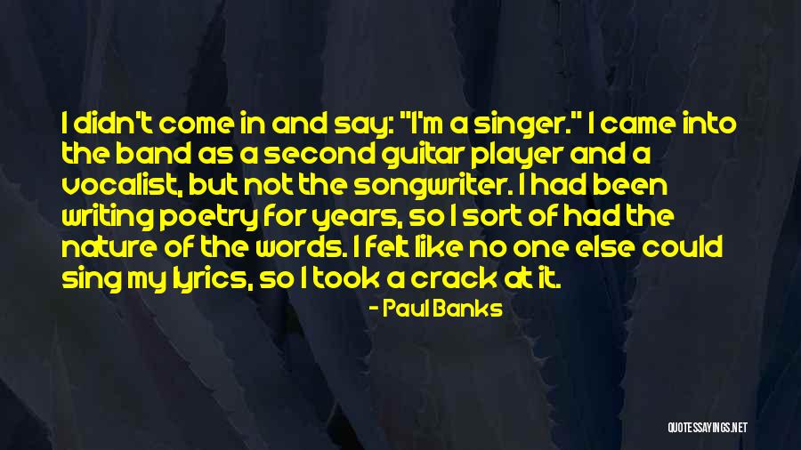 Kastelruther Spatzenfest Quotes By Paul Banks Kastelruther Spatzenfest Quotes By Paul Banks