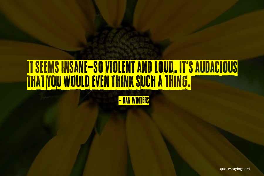Kastigar Violation Quotes By Dan Winters Kastigar Violation Quotes By Dan Winters