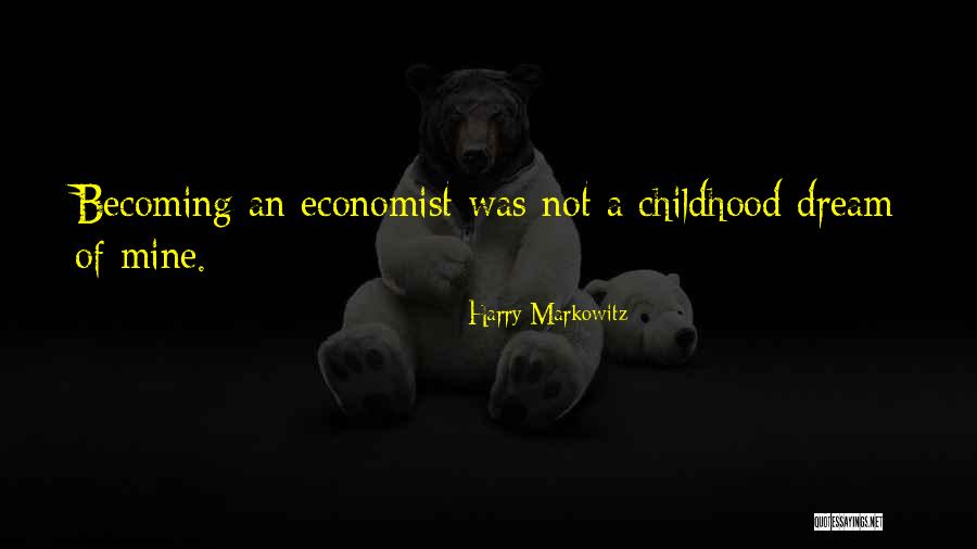 Kastner And Little Tuesday Quotes By Harry Markowitz Kastner And Little Tuesday Quotes By Harry Markowitz