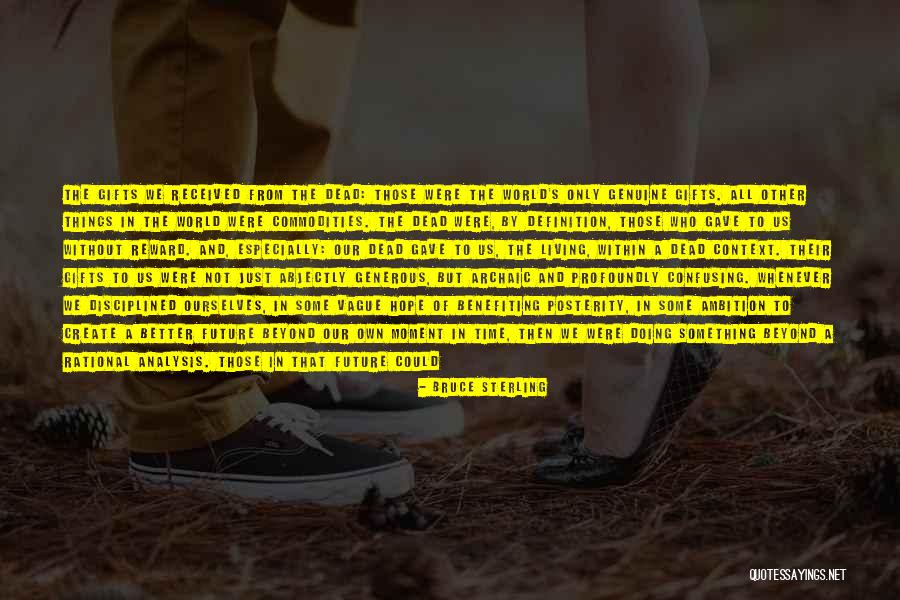 Kastner Mansion Quotes By Bruce Sterling Kastner Mansion Quotes By Bruce Sterling