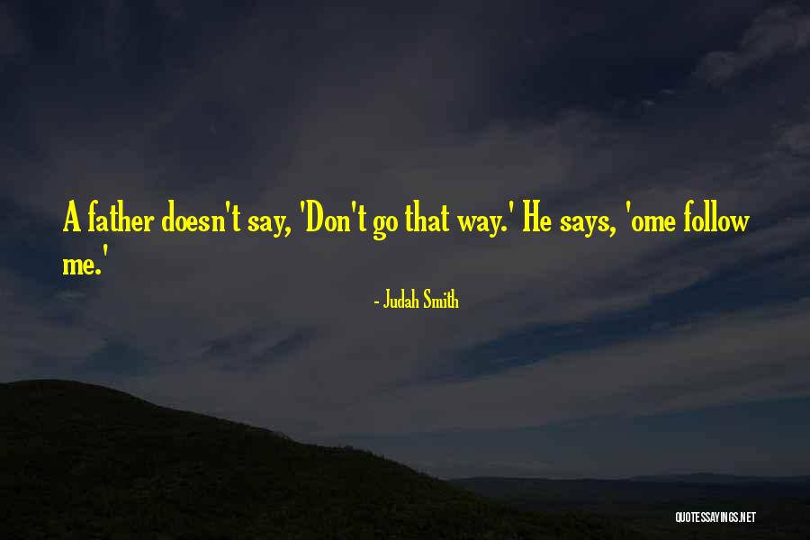 Kasugai Crow Quotes By Judah Smith Kasugai Crow Quotes By Judah Smith