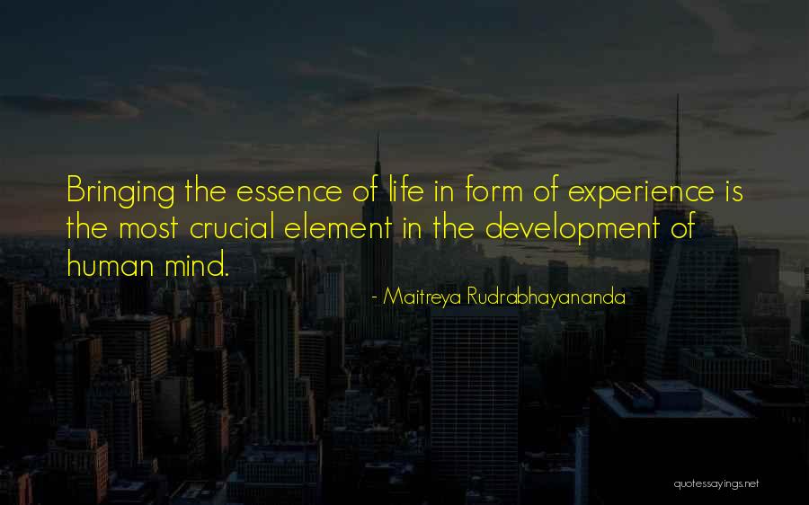 Kasumbalesa Quotes By Maitreya Rudrabhayananda Kasumbalesa Quotes By Maitreya Rudrabhayananda