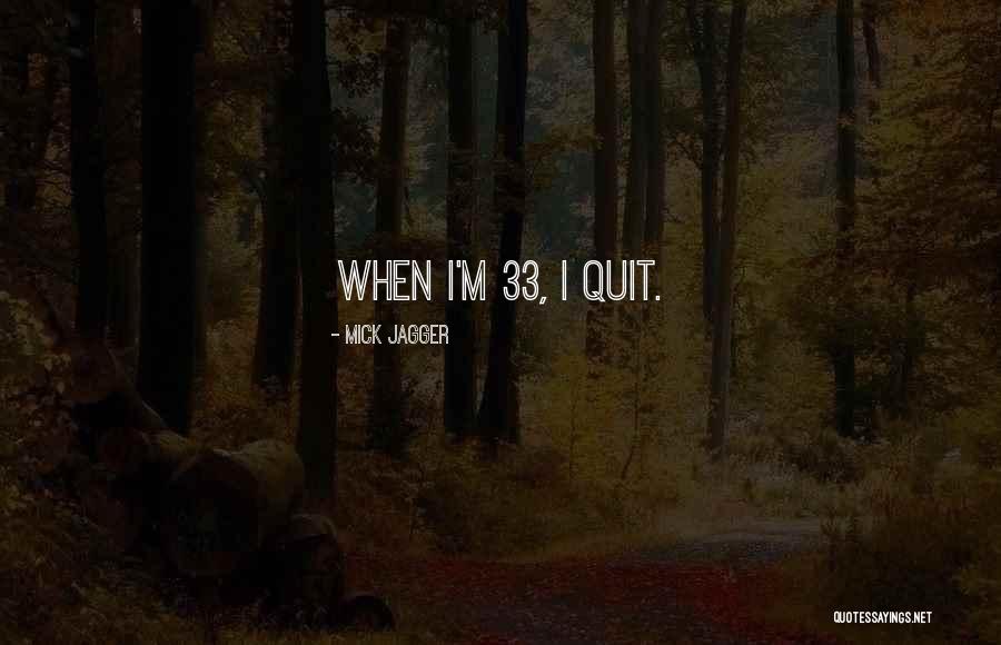 Kasumi Toyama Quotes By Mick Jagger Kasumi Toyama Quotes By Mick Jagger