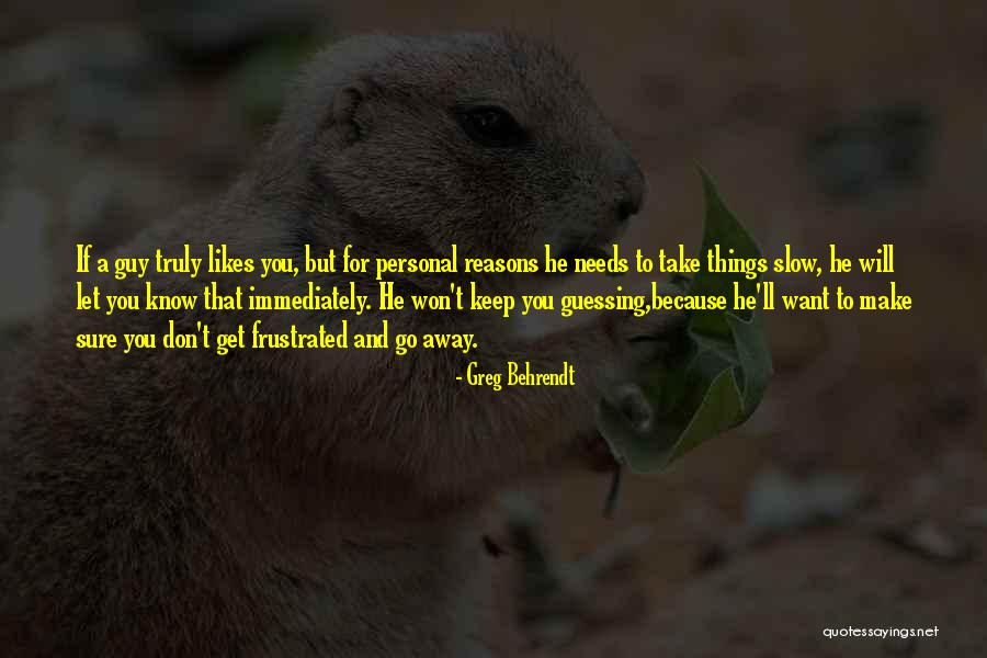 Kasus Quotes By Greg Behrendt Kasus Quotes By Greg Behrendt