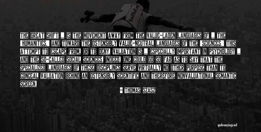 Kasuya Takenori Quotes By Thomas Szasz Kasuya Takenori Quotes By Thomas Szasz