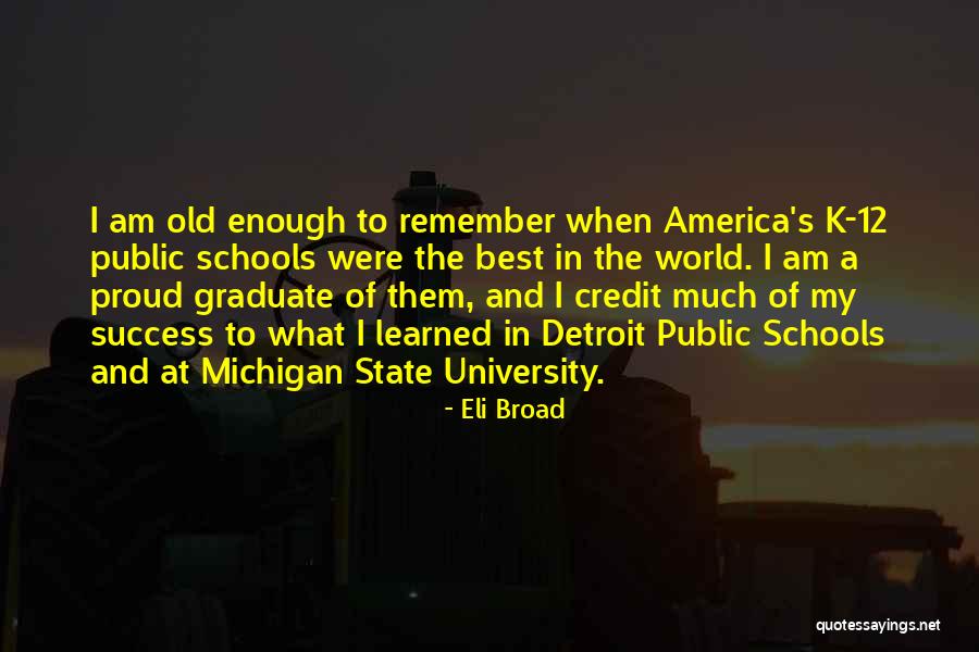 Kasvataja Quotes By Eli Broad Kasvataja Quotes By Eli Broad