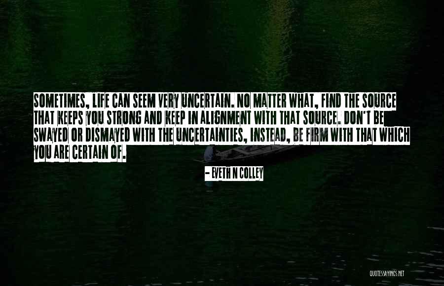 Kasvetli Anlami Quotes By Eveth N Colley Kasvetli Anlami Quotes By Eveth N Colley