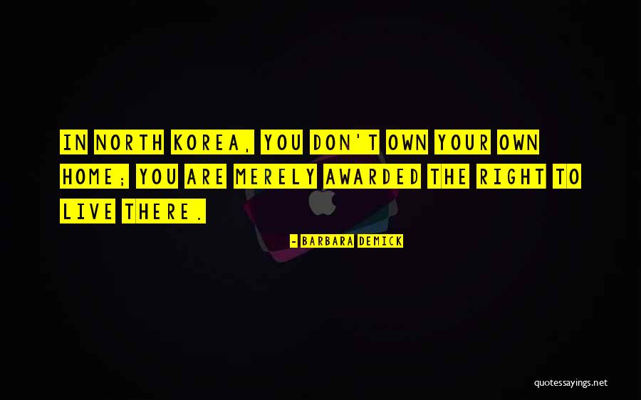 Kasvetli Quotes By Barbara Demick Kasvetli Quotes By Barbara Demick