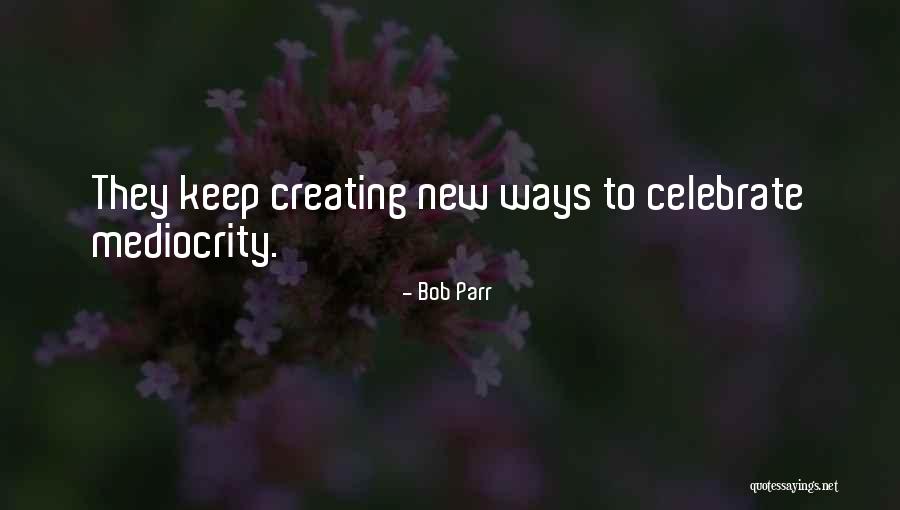 Kasy Fiskalne Quotes By Bob Parr Kasy Fiskalne Quotes By Bob Parr