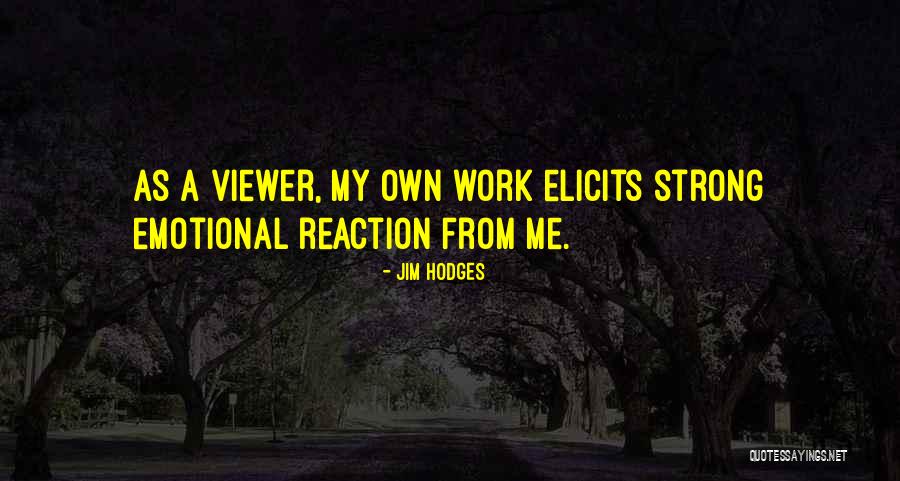 Kasym Khan Quotes By Jim Hodges Kasym Khan Quotes By Jim Hodges