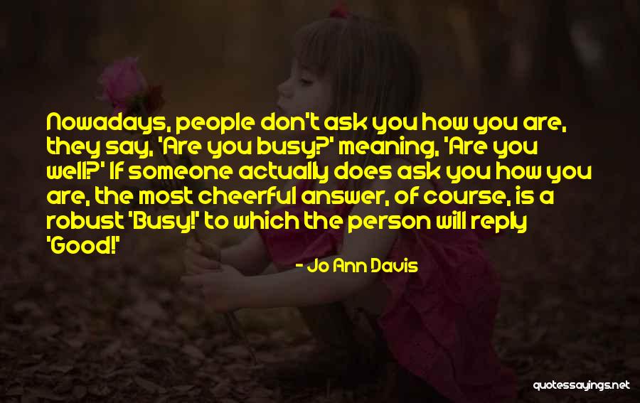 Kasztan Kolor Quotes By Jo Ann Davis Kasztan Kolor Quotes By Jo Ann Davis