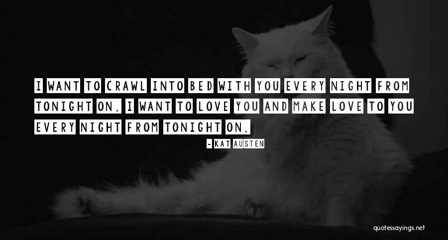 Kat Austen Quotes 432520 Kat Austen Quotes 432520