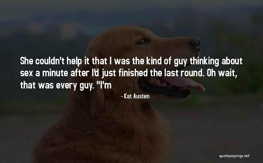 Kat Austen Quotes 811666 Kat Austen Quotes 811666