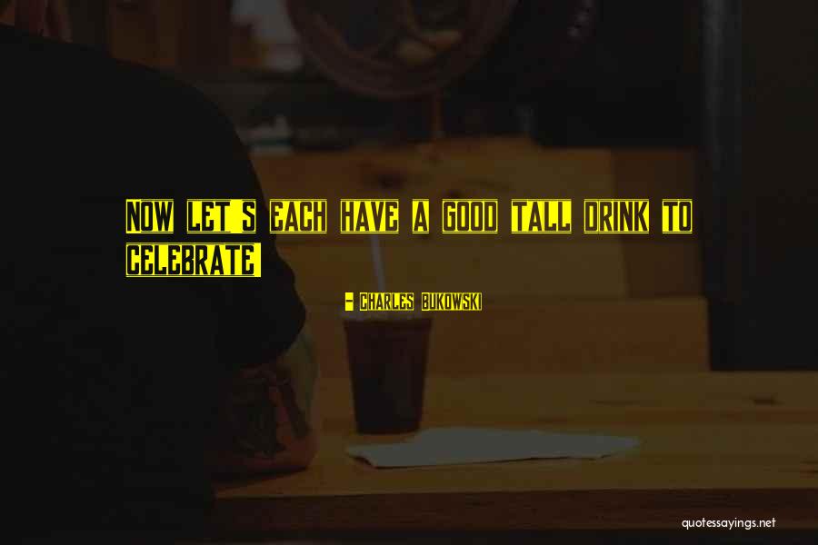 Kat Bishop Quotes By Charles Bukowski Kat Bishop Quotes By Charles Bukowski