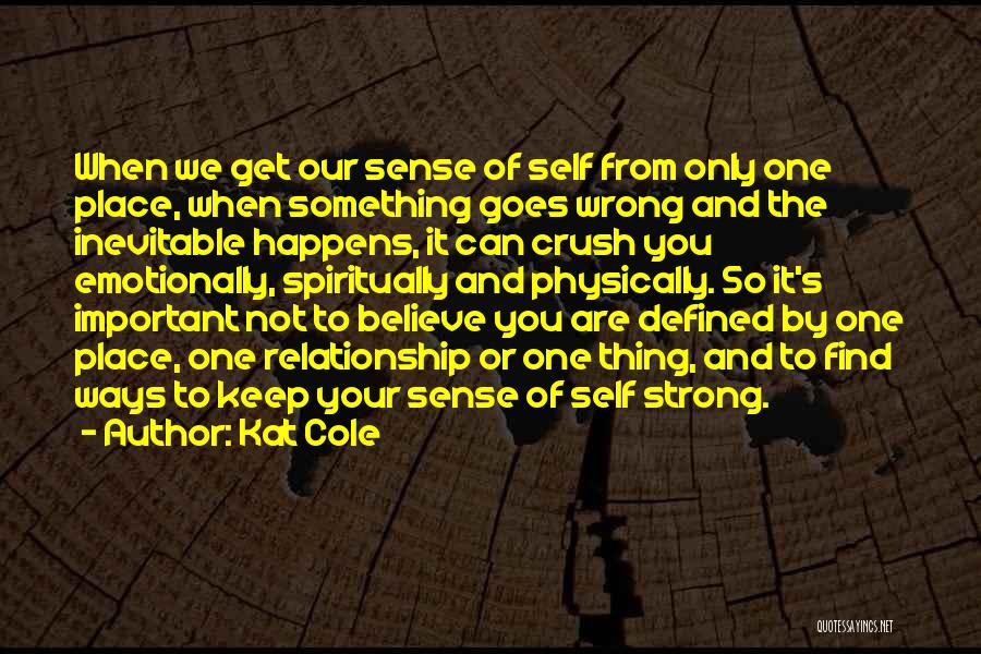 Kat Cole Quotes 1465558 Kat Cole Quotes 1465558