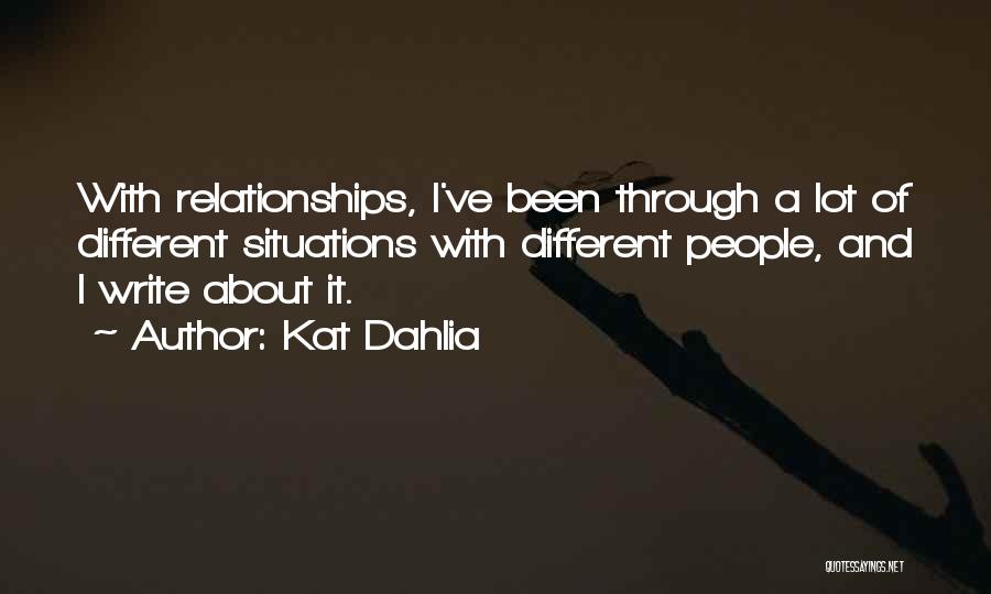 Kat Dahlia Quotes 708994