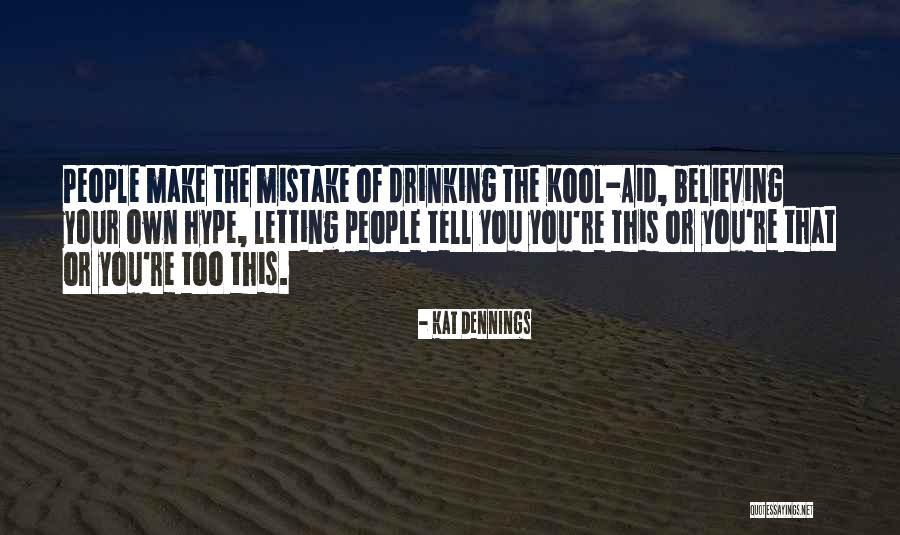 Kat Dennings Quotes 2058946 Kat Dennings Quotes 2058946