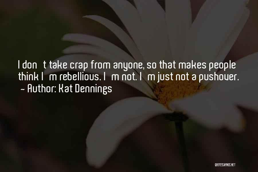 Kat Dennings Quotes 631786