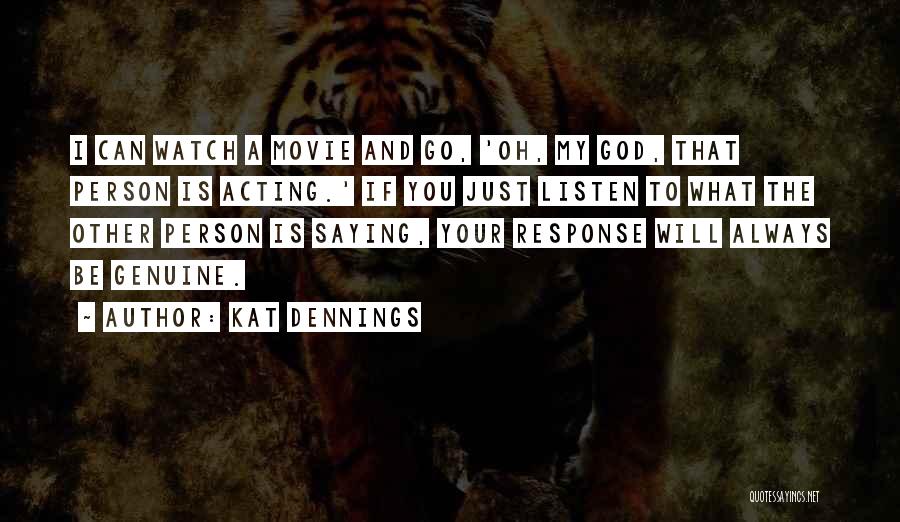 Kat Dennings Quotes 766876