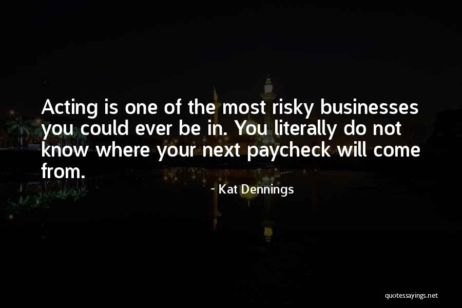 Kat Dennings Quotes 922352 Kat Dennings Quotes 922352