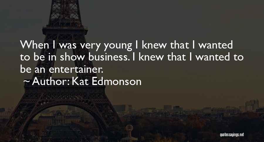 Kat Edmonson Quotes 758211