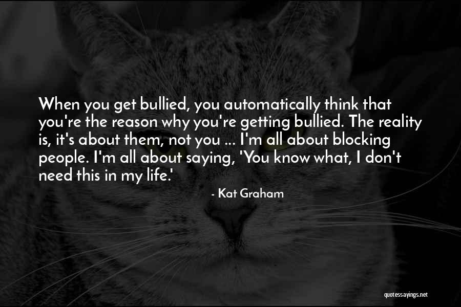 Kat Graham Quotes 1132842